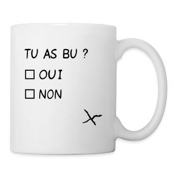Tu as bu ? - Mug blanc - blanc - Droite