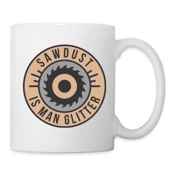 Sawdust Is Man Glitter - Mug - white - Right