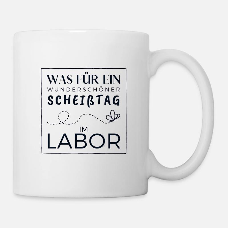 was für ein Scheißtag im Labor BMA MTA - Tasse - Weiß