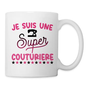 Je suis une super couturière humour couture - Mug blanc - blanc - Droite