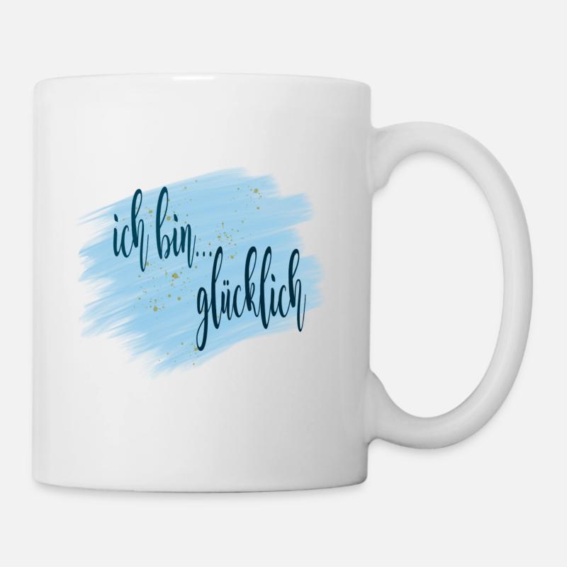 Affirmation - ich bin... glücklich - Tasse - Weiß