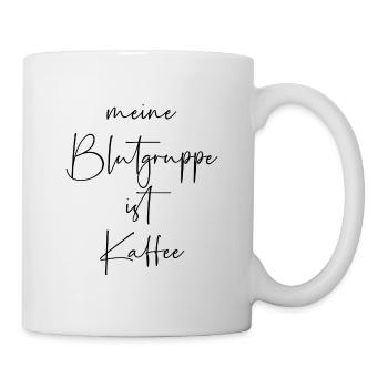 Meine Blutgruppe ist Kaffee - Tasse - Weiß - Rechts