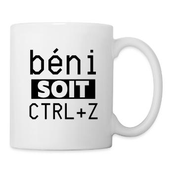 Béni soit CTRL+Z. Nerd humour geek informatique PC - Mug blanc - blanc - Droite