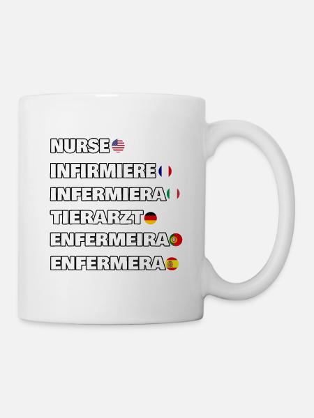 Krankenschwester in 6 verschiedenen Sprachen - Tasse - Weiß