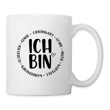 Ich bin Liebenswert Stark Glücklich - Tasse - Weiß - Rechts