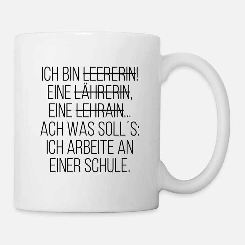 Ich bin Lehrerin - Tasse - Weiß