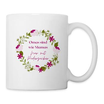 Design "Omas sind wie Mamas" - Tasse - Weiß - Rechts