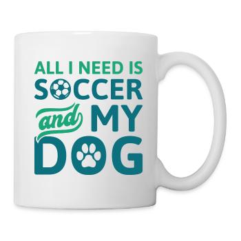 All I Need Is Soccer And My Dog - Mug - white - Right