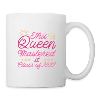 This Queen Mastered It - Class Of 2022 II - Mug - white - Right