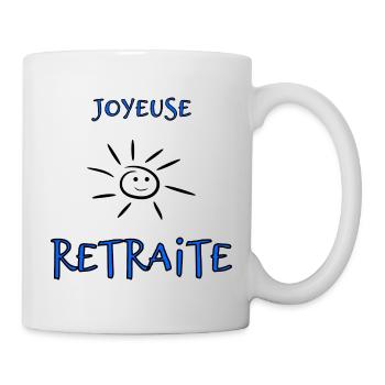 RETRAITE. BONNE RETRAITE. JOYEUSE RETRAITE. VIVE L - Mug blanc - blanc - Droite