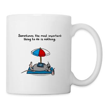 The importance of doing nothing - Mug - white - Right