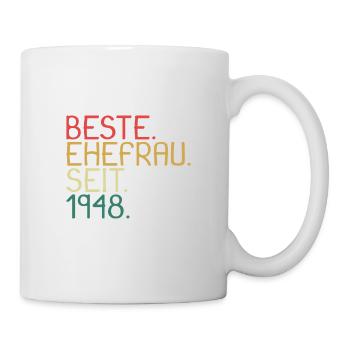 Beste Ehefrau Seit 1948 - Jahrestag Geschenk - Tasse - Weiß - Rechts