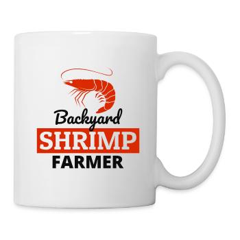 Backyard Shrimp Farmer Fish Farming Farm Funny - Mug - white - Right