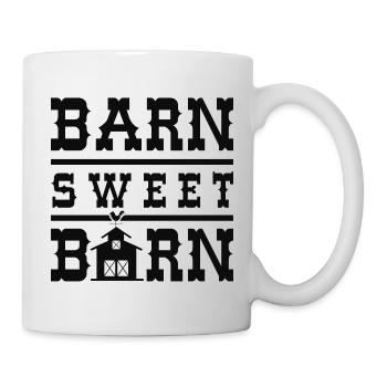 Barn Sweet Barn - Tasse - Weiß - Rechts