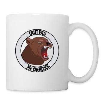 Faut pas me chercher - Ours - Mug blanc - blanc - Droite