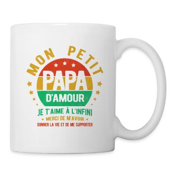 MON PETIT PAPA D'AMOUR JE T'AIME À L'INFINI - Mug blanc - blanc - Droite