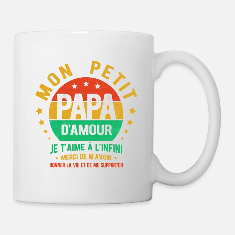 MON PETIT PAPA D'AMOUR JE T'AIME À L'INFINI - Mug blanc - blanc