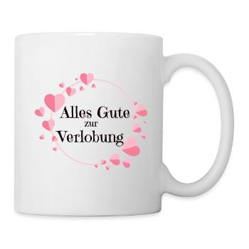 Alles Gute zur Verlobung - Tasse - Weiß - Rechts