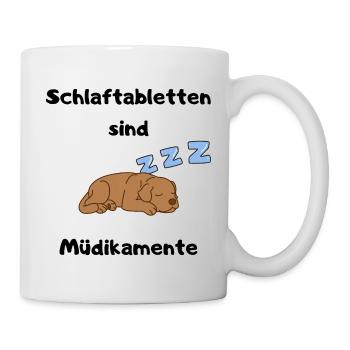 Schlafender Hund Schlaftabletten sind Müdikamente - Tasse - Weiß - Rechts