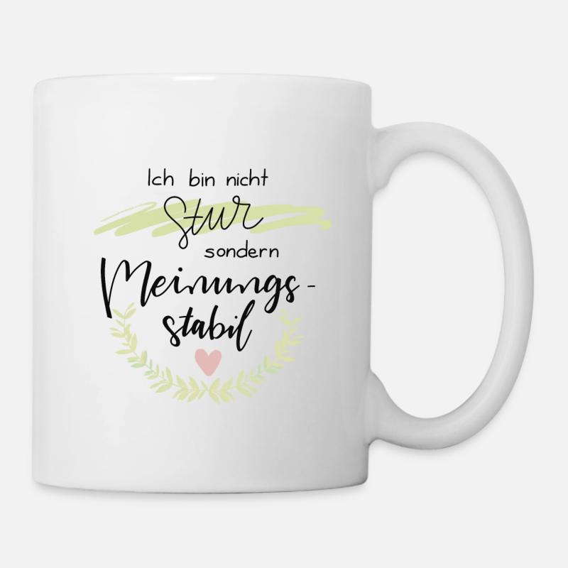 Ich bin nicht stur! - Tasse - Weiß