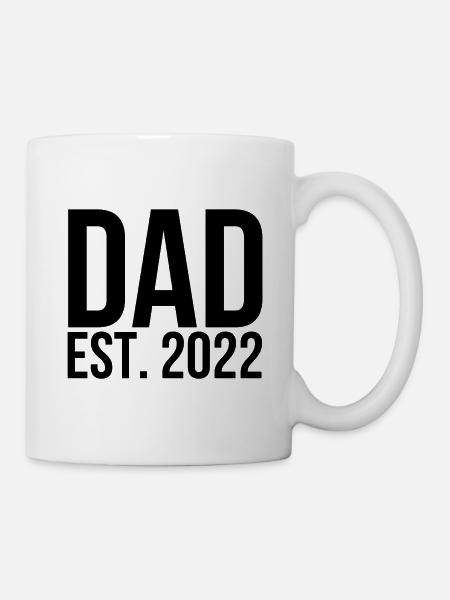 Dad est 2022 - Tasse - Weiß