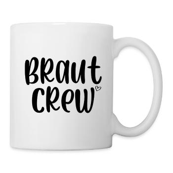 Braut Crew - Tasse - Weiß - Rechts
