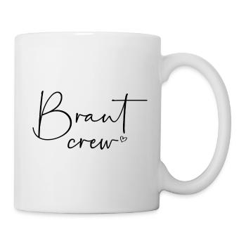 Braut Crew - Tasse - Weiß - Rechts