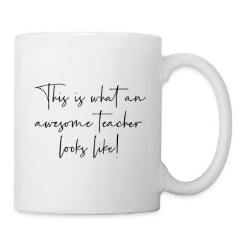 This is what an awesome teacher looks like - Mug - white - Right
