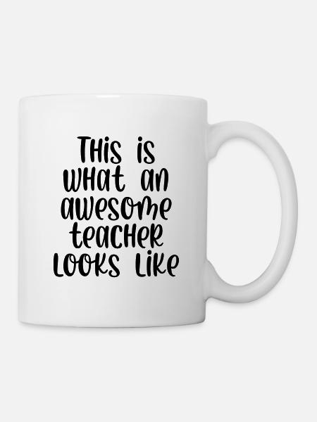 This is what an awesome teacher looks like - Tasse - Weiß