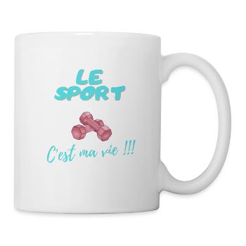 LE SPORT C'est ma vie !!! - Mug blanc - blanc - Droite