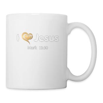 Christliches Design Ich liebe Jesus Markus 12:30 - Tasse - Weiß - Rechts