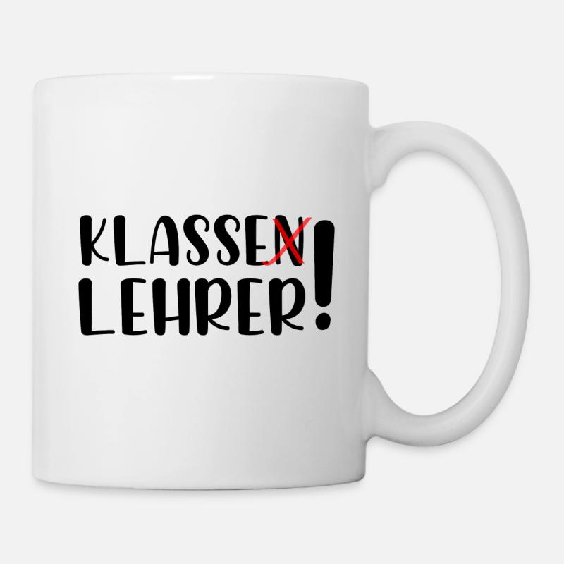 Klasse Lehrer - Tasse - Weiß