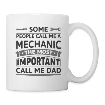 Manche Leute nennen mich einen Mechaniker - Tasse - Weiß - Rechts