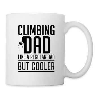 Kletterpapa wie ein normaler Vater, aber cooler - Tasse - Weiß - Rechts