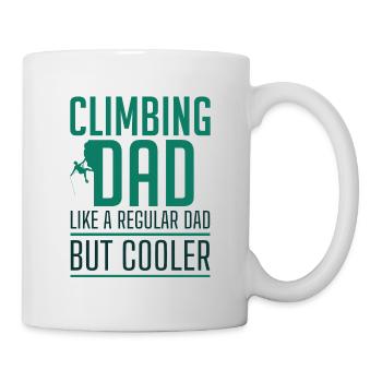 Kletterpapa wie ein normaler Vater, aber cooler - Tasse - Weiß - Rechts
