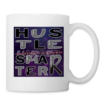 Hustle Smarter not harder - Universum - Tasse - Weiß - Rechts