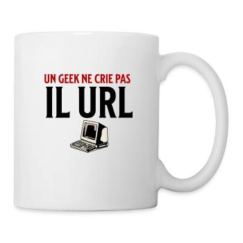 un geek ne crie pas il url - Mug blanc - blanc - Droite