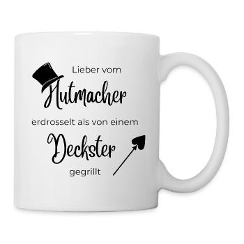 Hutmacher & Deckster (schwarz) - Tasse - Weiß - Rechts
