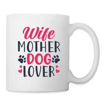 Frau Mutter Hundeliebhaber - Tasse - Weiß - Rechts