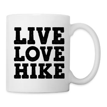Live Love Hike Mountaineering Trekking Hiker Outdo - Tasse - Weiß - Rechts