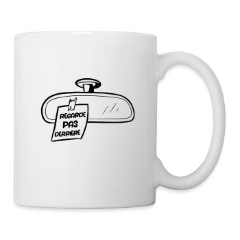 Ne regarde pas derrière - Mug blanc - blanc - Droite