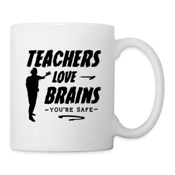 Teachers Love Brains Lustige Halloween Sprüche - Tasse - Weiß - Rechts