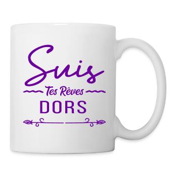 suis tes rêves dors - Mug blanc - blanc - Droite