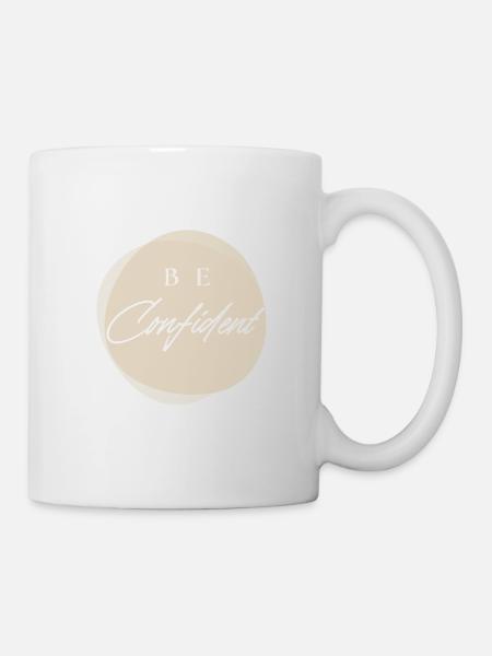 Be Confident Be Confident - Positive Quote - Mug - white