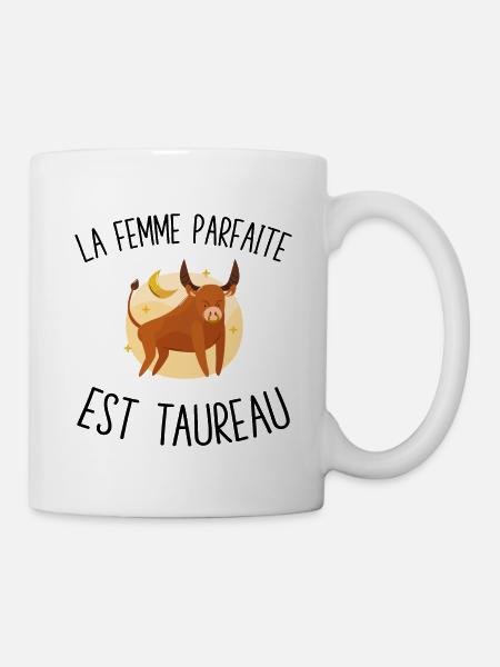 La femme parfaite est Taureau - Mug blanc - blanc