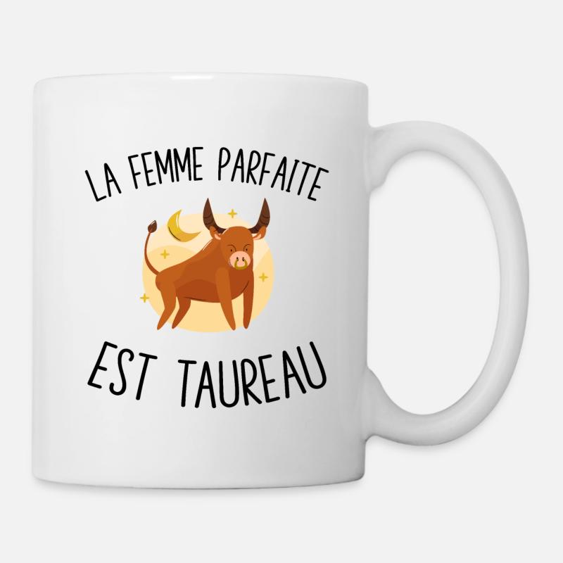 La femme parfaite est Taureau - Mug blanc - blanc