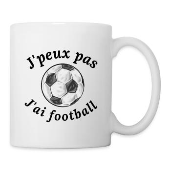 J'PEUX PAS J'AI FOOT - Mug blanc - blanc - Droite