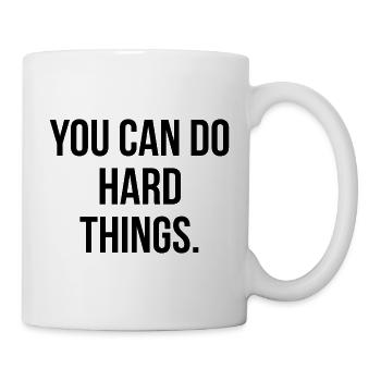 You can do hard things - Mug - white - Right