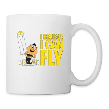 I BELIEVE I CAN FLY - KITE - KITESURFER - SPORT - Tasse - Weiß - Rechts