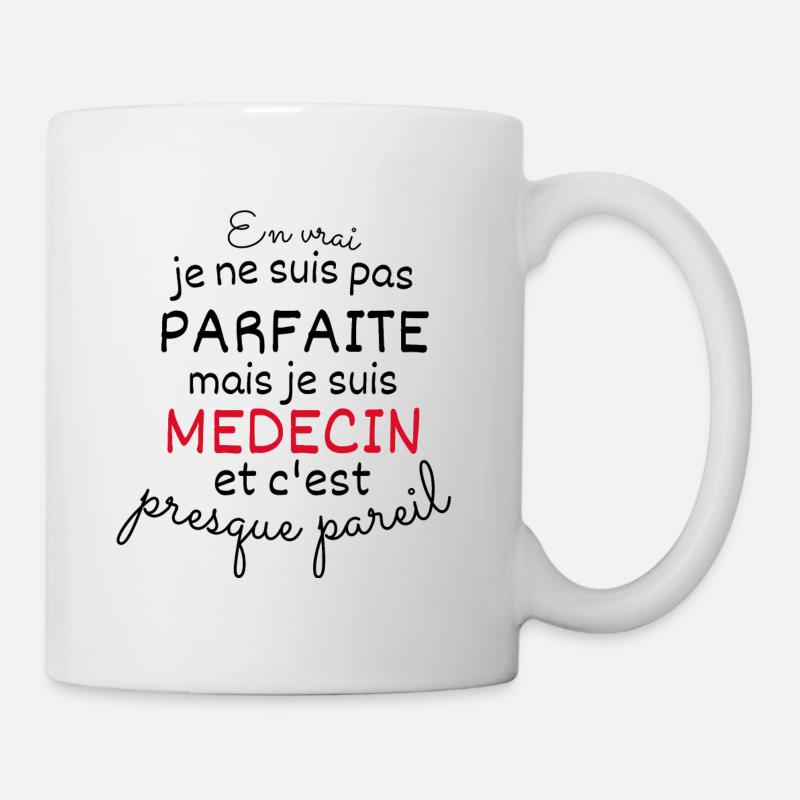 Pas Parfaite Mais Medecin - Mug blanc - blanc